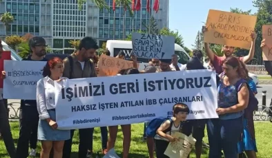 İBB’nin İşten Attığı Çalışanlar Süresiz Oturma Eylemine Başladı…