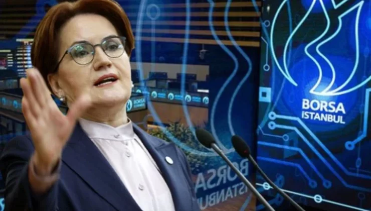 Akşener,Borsayıda Devirdi…