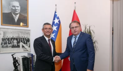 Özgür Özel Bosna Hersek’te