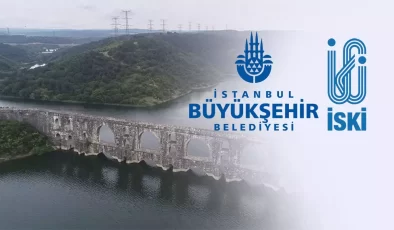 İSKİ, İstanbul Barajlarının Son Durumunu Açıkladı…