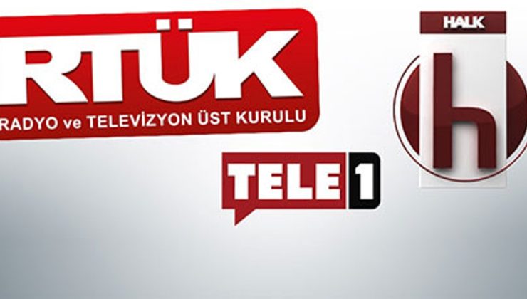 RTÜK’ten Halk TV ve Tele 1’e Ceza…